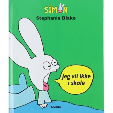 Karrusel Forlag Bog - Simon - Jeg Vil Ikke I Skole - Dansk