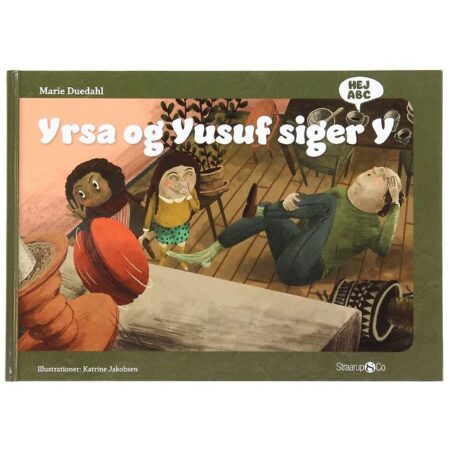 Straarup & Co Bog - Hej ABC - Yrsa og Yusuf Siger Y - Dansk
